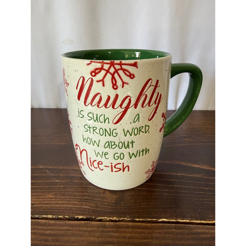 Tag‎ Christmas Mug Naughty is Such a Strong Word Green Red Snowflake 16oz